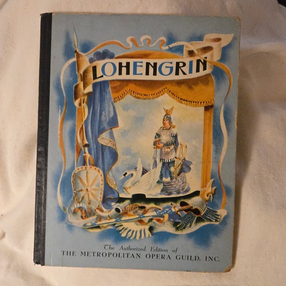 Grosset & Dunlap Other - VTG Wagner Opera Book 1938 Grosset & Dunlap Lohengrin Blue Illustrated USA GUC